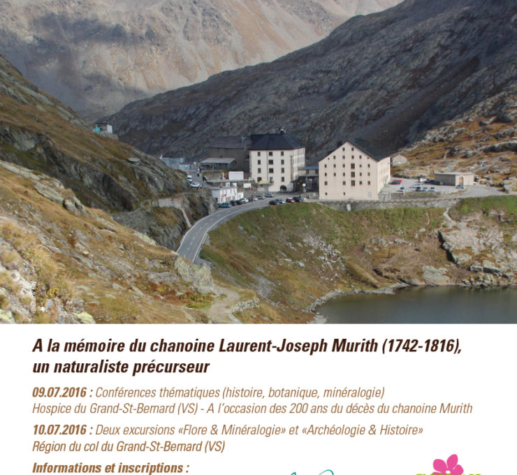 2016 – Conférences & Excursions “À la mémoire de Laurent-Joseph Murith (1742-1816)”